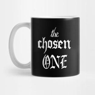 the Chosen One Mug